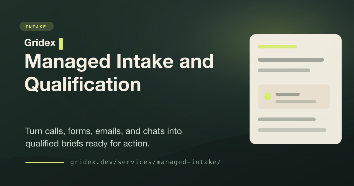Managed Intake & Qualification — Gridex